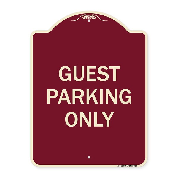 Designer Series Guest Parking Only, Burgundy Heavy-Gauge Aluminum Sign, 24" x 18", BU-1824-23929